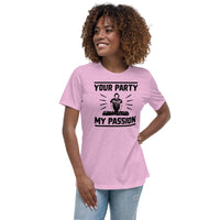 My Passion Women's Relaxed T-Shirt